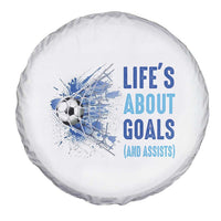 Soccer Lover Spare Tire Cover Life's About Goals And Assists Coach - Wonder Print Shop