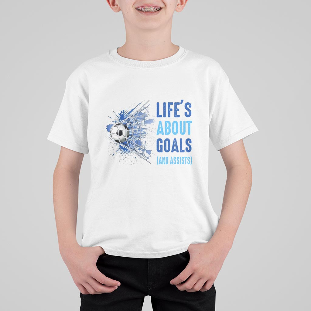 Soccer Lover T Shirt For Kid Life's About Goals And Assists Coach - Wonder Print Shop