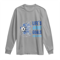 Soccer Lover Long Sleeve Shirt Life's About Goals And Assists Coach - Wonder Print Shop