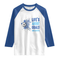Soccer Lover Raglan Shirt Life's About Goals And Assists Coach - Wonder Print Shop