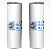 Soccer Lover Skinny Tumbler Life's About Goals And Assists Coach - Wonder Print Shop