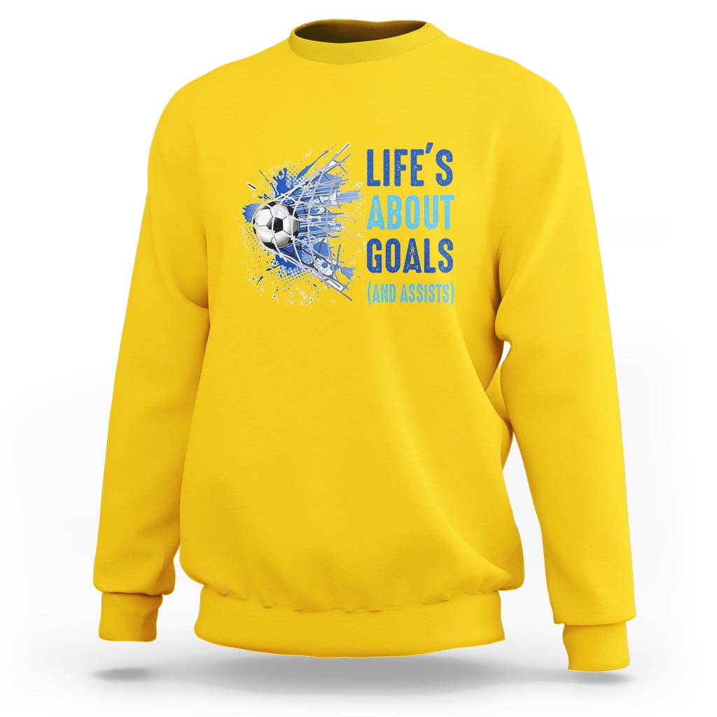 Soccer Lover Sweatshirt Life's About Goals And Assists Coach - Wonder Print Shop
