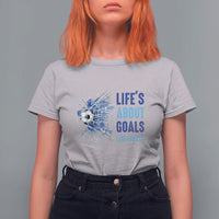 Soccer Lover T Shirt For Women Life's About Goals And Assists Coach - Wonder Print Shop