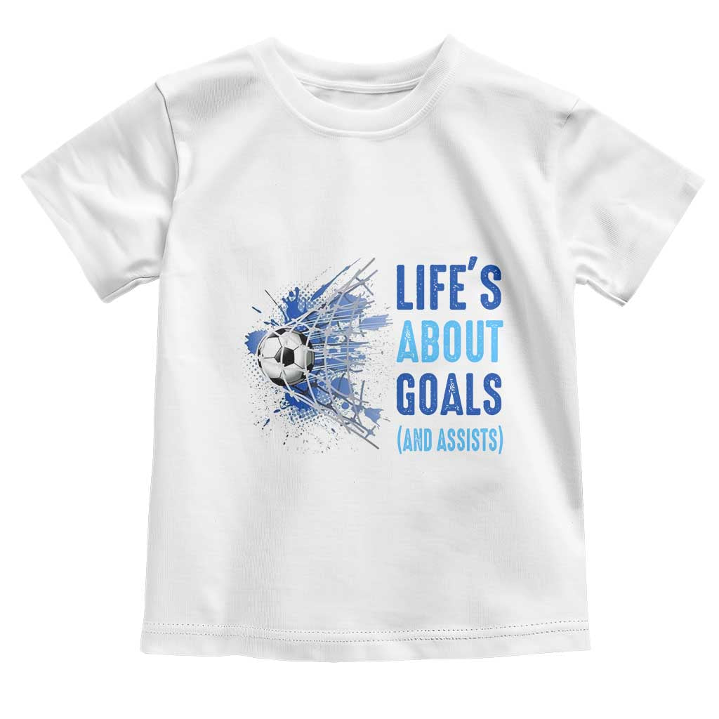 Soccer Lover Toddler T Shirt Life's About Goals And Assists Coach - Wonder Print Shop