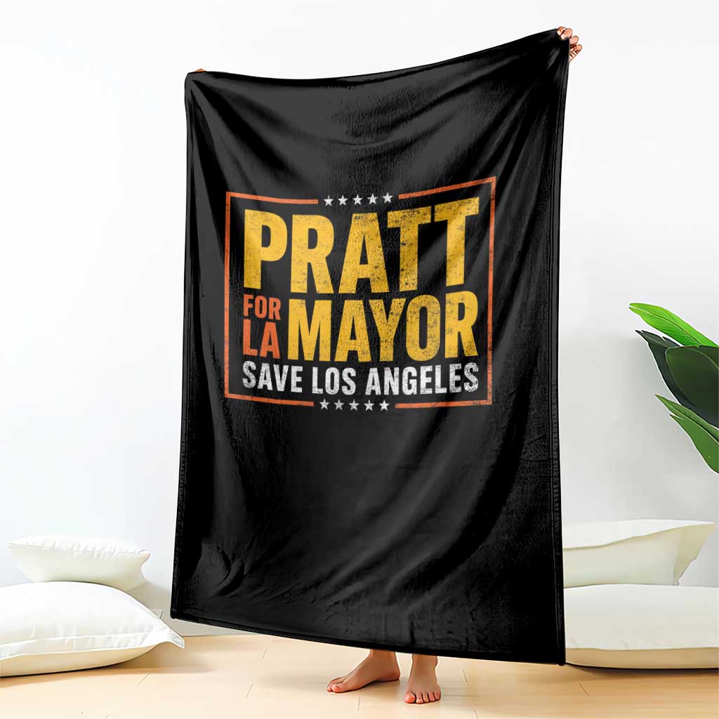 Pratt For Mayor Save Los Angeles Throw Blanket Spencer Supporter