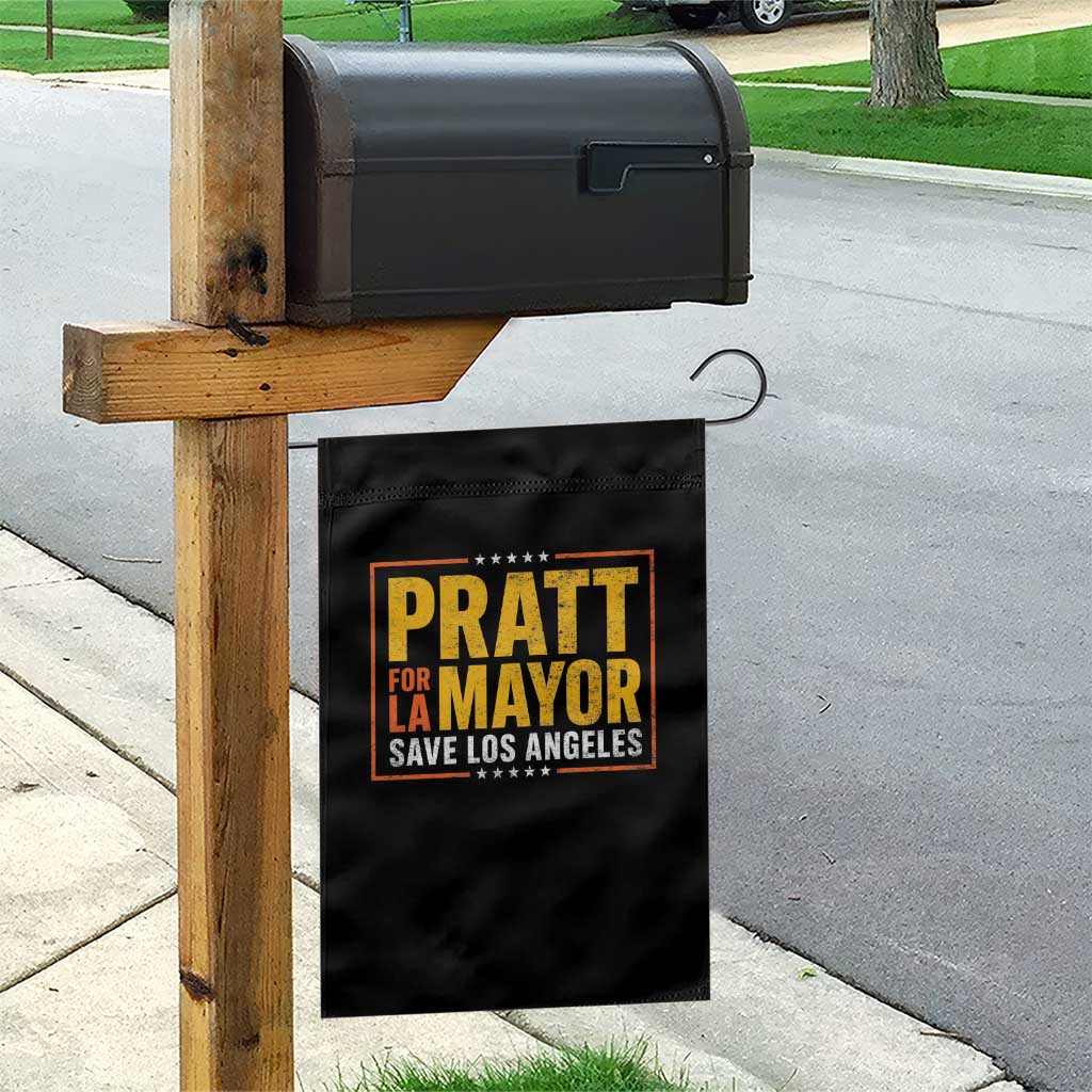 Pratt For Mayor Save Los Angeles Garden Flag Spencer Supporter
