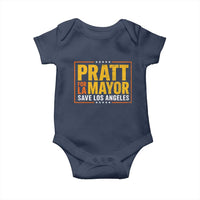 Pratt For Mayor Save Los Angeles Baby Onesie Spencer Supporter