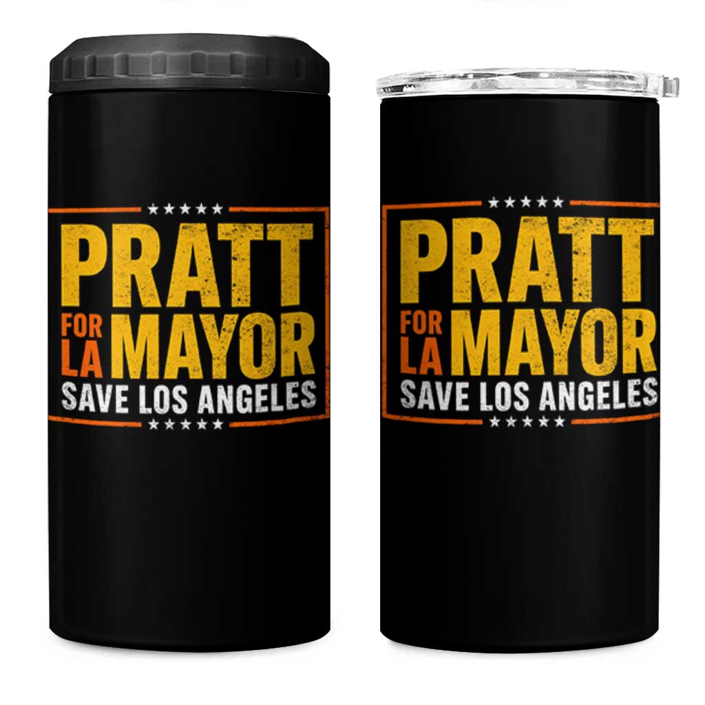 Pratt For Mayor Save Los Angeles 4 in 1 Can Cooler Tumbler Spencer Supporter
