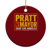 Pratt For Mayor Save Los Angeles Ceramic Ornament Spencer Supporter