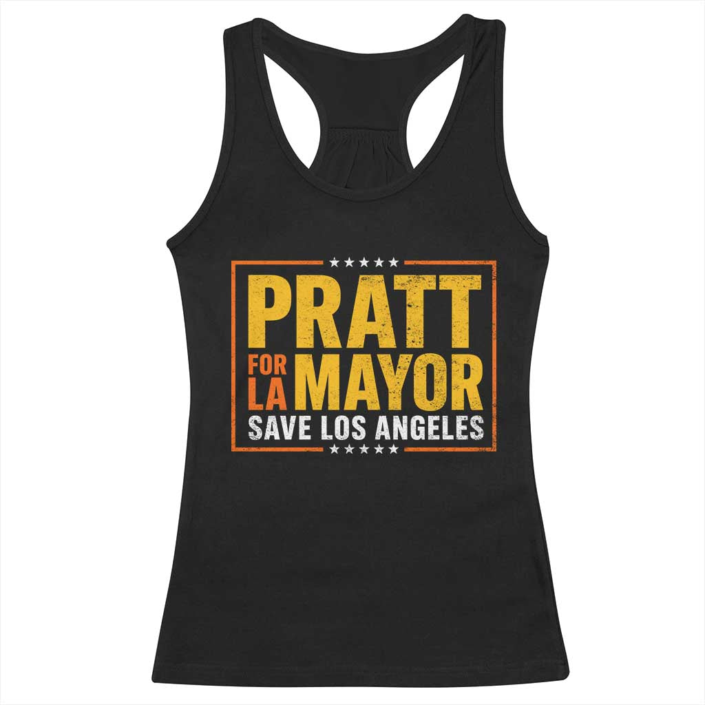 Pratt For Mayor Save Los Angeles Racerback Tank Top Spencer Supporter