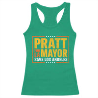 Pratt For Mayor Save Los Angeles Racerback Tank Top Spencer Supporter