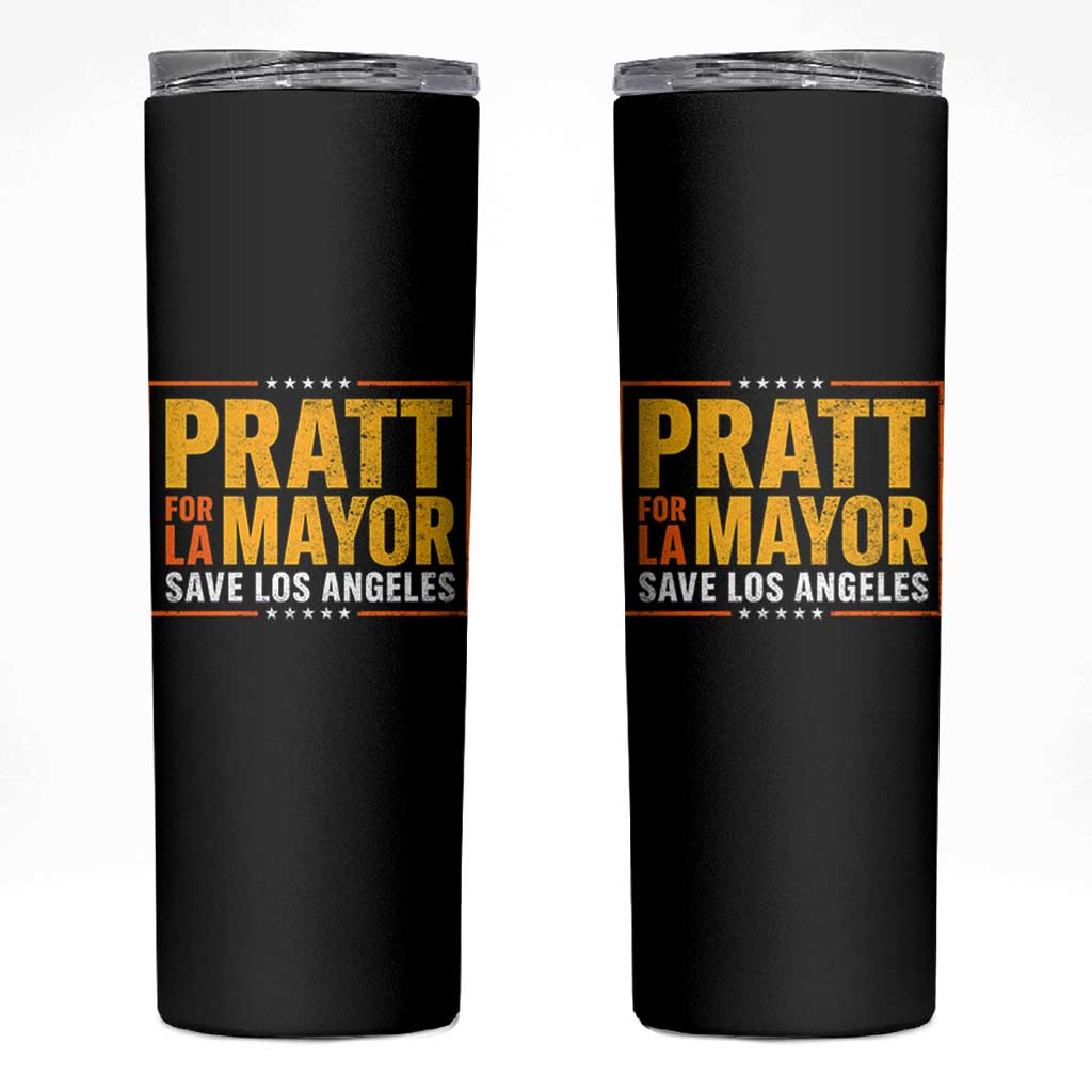 Pratt For Mayor Save Los Angeles Skinny Tumbler Spencer Supporter