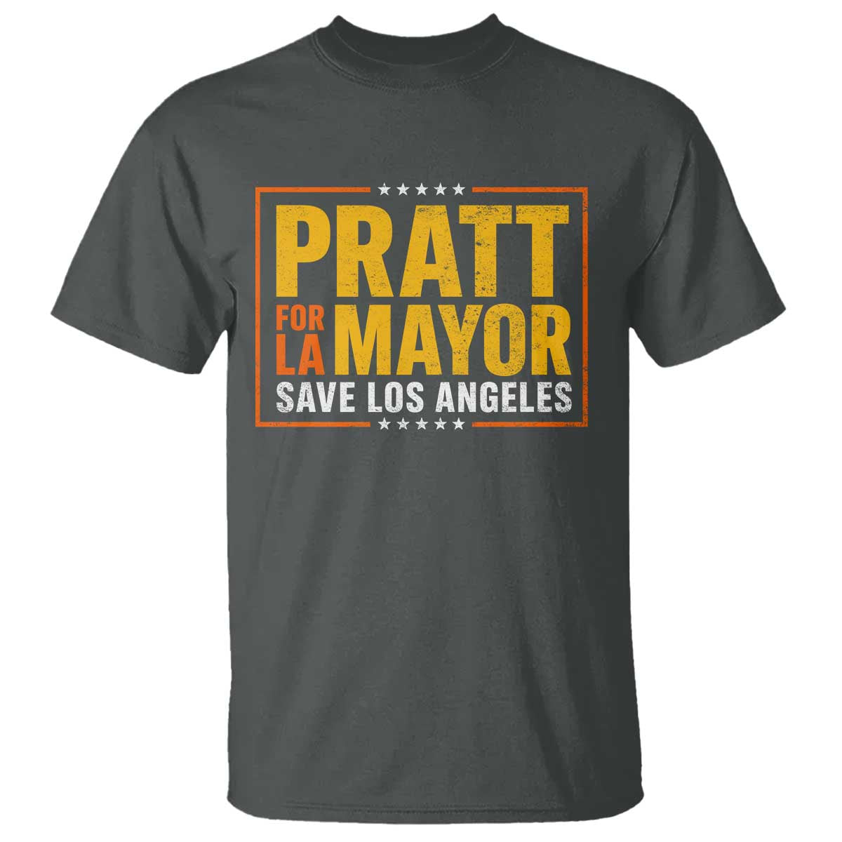 Pratt For Mayor Save Los Angeles T Shirt Spencer Supporter