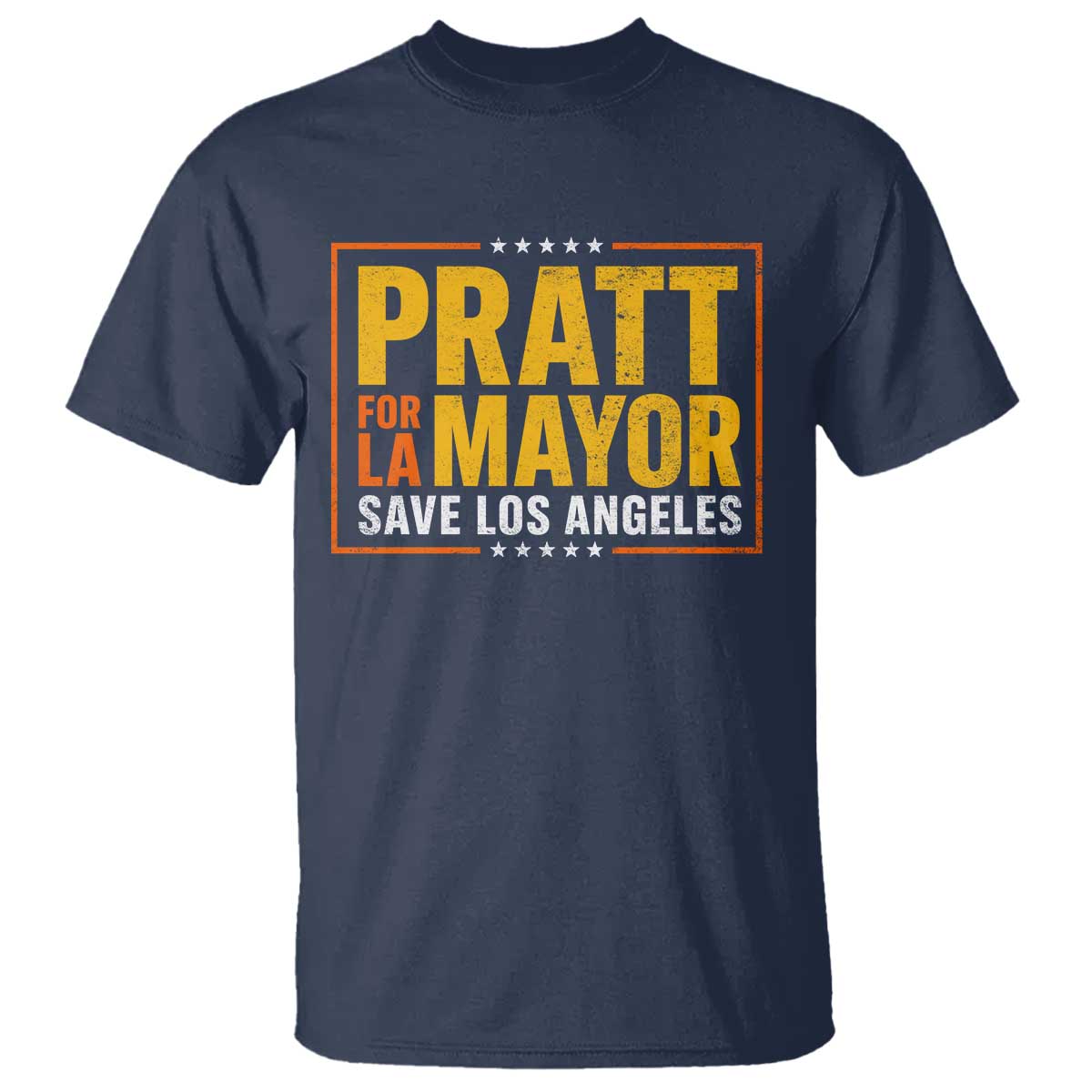 Pratt For Mayor Save Los Angeles T Shirt Spencer Supporter