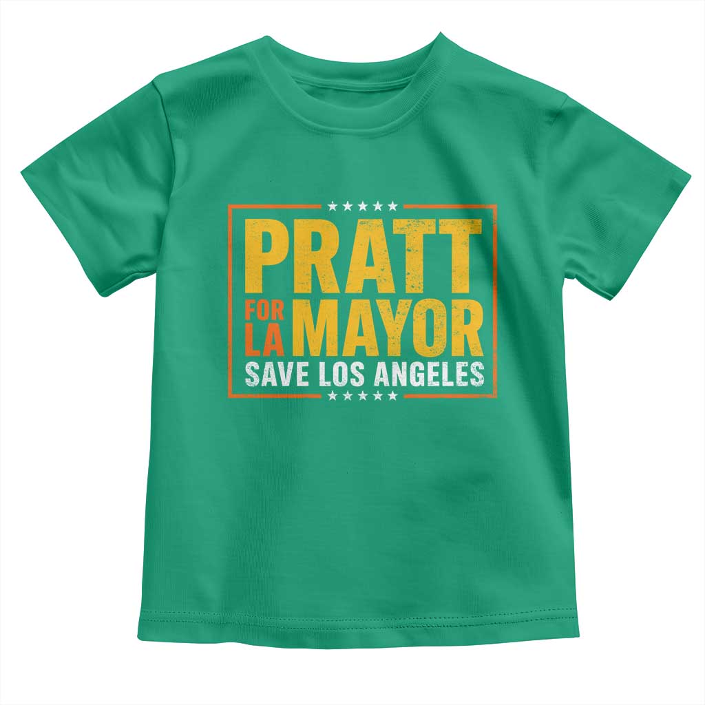 Pratt For Mayor Save Los Angeles Toddler T Shirt Spencer Supporter