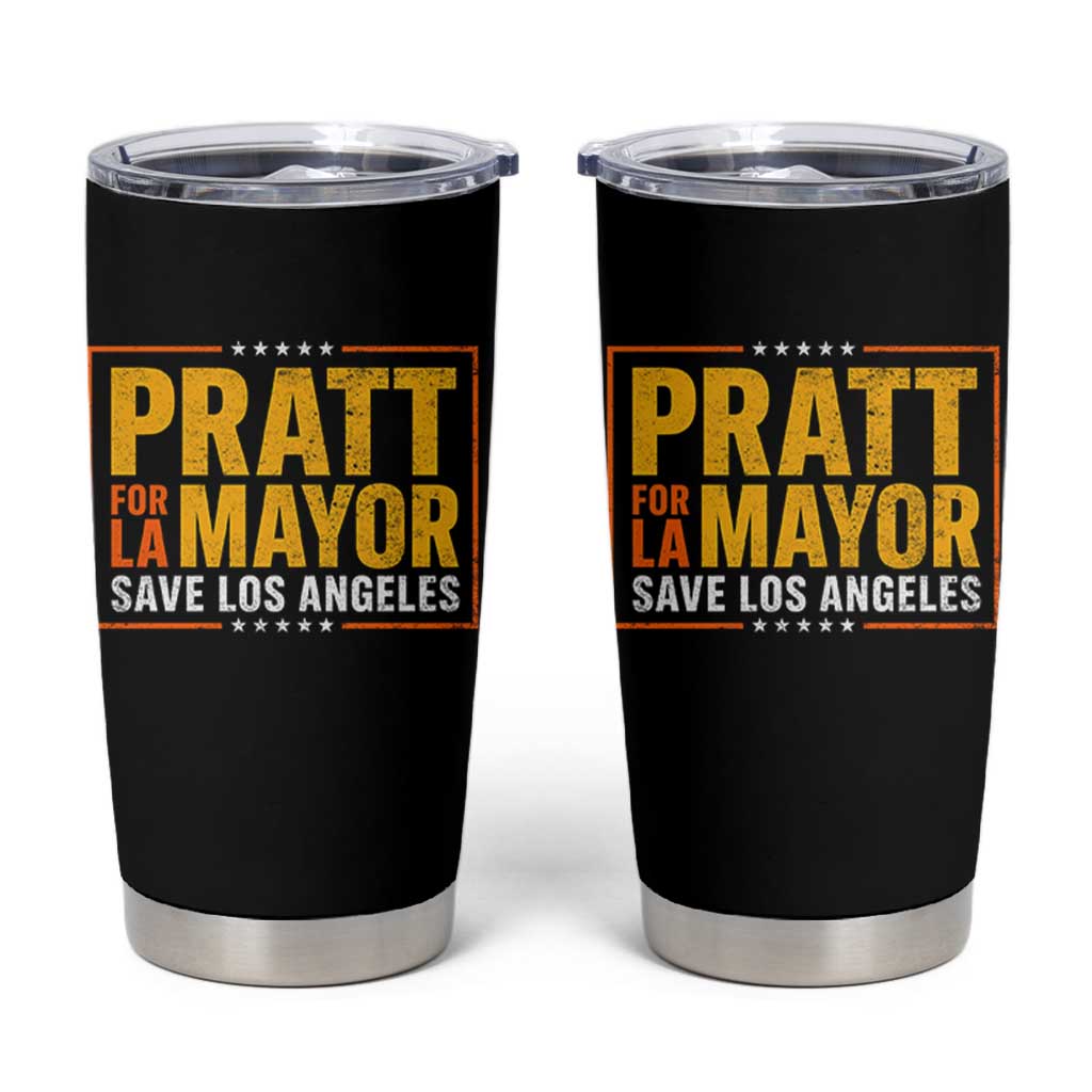 Pratt For Mayor Save Los Angeles Tumbler Cup Spencer Supporter