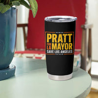 Pratt For Mayor Save Los Angeles Tumbler Cup Spencer Supporter