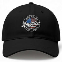 America 250 Years 1776 2026 Baseball Cap 250th Anniversary USA Vintage USA Flag