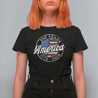 America 250 Years 1776 2026 T Shirt For Women 250th Anniversary USA Vintage USA Flag