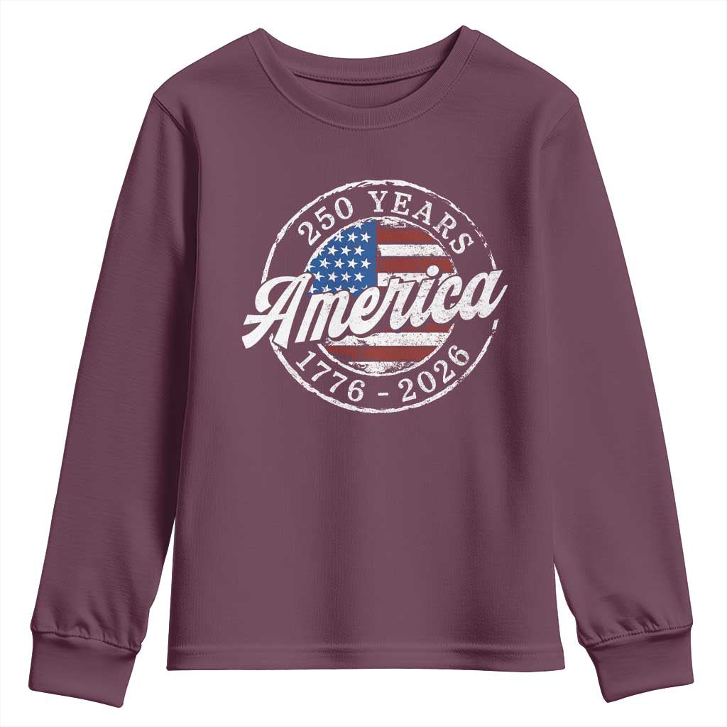 America 250 Years 1776 2026 Youth Sweatshirt 250th Anniversary USA Vintage USA Flag