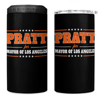 Pratt For Mayor Of Los Angeles 4 in 1 Can Cooler Tumbler LA Mayoral Election US Political