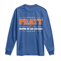 Pratt For Mayor Of Los Angeles Long Sleeve Shirt LA Mayoral Election US Political