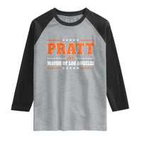 Pratt For Mayor Of Los Angeles Raglan Shirt LA Mayoral Election US Political