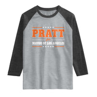 Pratt For Mayor Of Los Angeles Raglan Shirt LA Mayoral Election US Political