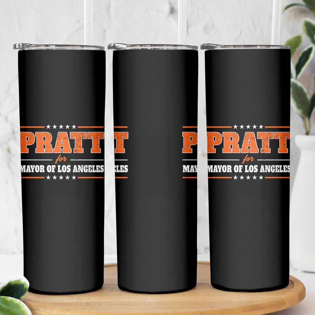 Pratt For Mayor Of Los Angeles Skinny Tumbler LA Mayoral Election US Political