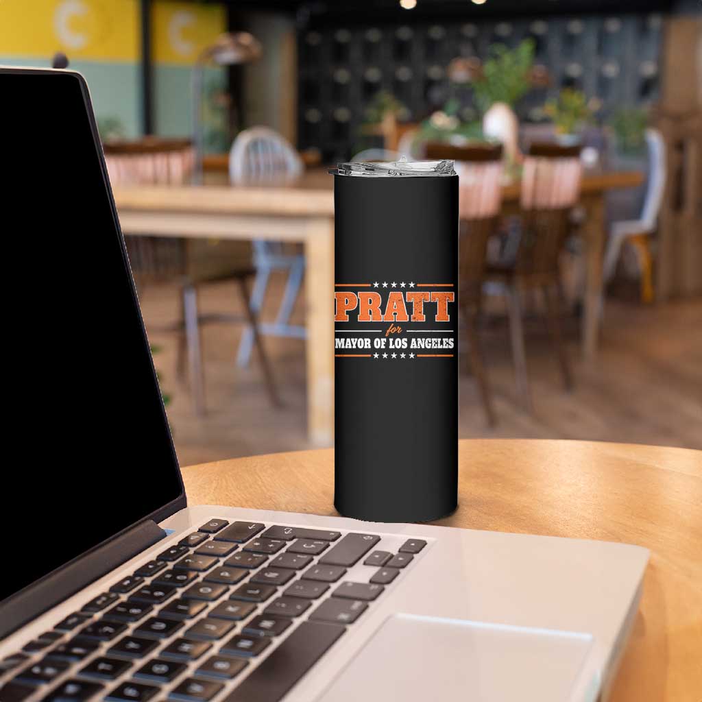 Pratt For Mayor Of Los Angeles Skinny Tumbler LA Mayoral Election US Political
