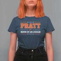 Pratt For Mayor Of Los Angeles T Shirt For Women LA Mayoral Election US Political