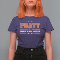 Pratt For Mayor Of Los Angeles T Shirt For Women LA Mayoral Election US Political