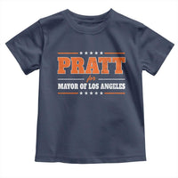 Pratt For Mayor Of Los Angeles Toddler T Shirt LA Mayoral Election US Political