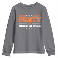 Pratt For Mayor Of Los Angeles Youth Sweatshirt LA Mayoral Election US Political