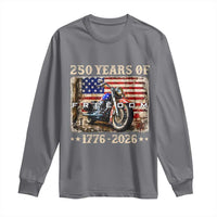 250 Years Of Freedom Motorcycle Patriotic Biker 1776 2026 Long Sleeve Shirt