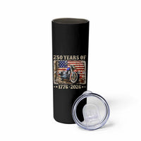 250 Years Of Freedom Motorcycle Patriotic Biker 1776 2026 Skinny Tumbler