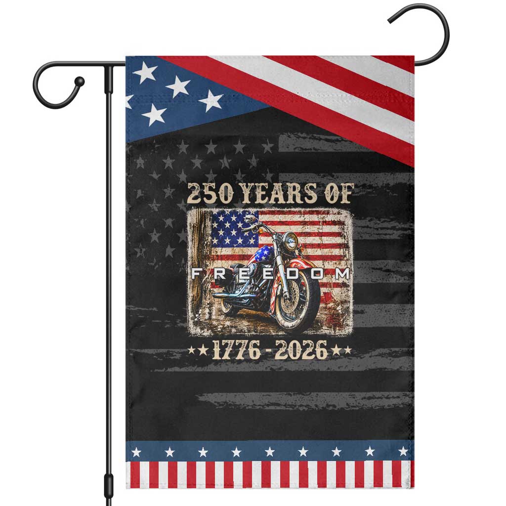 250 Years Of Freedom Motorcycle Patriotic Biker 1776 2026 Patriotic Garden Flag