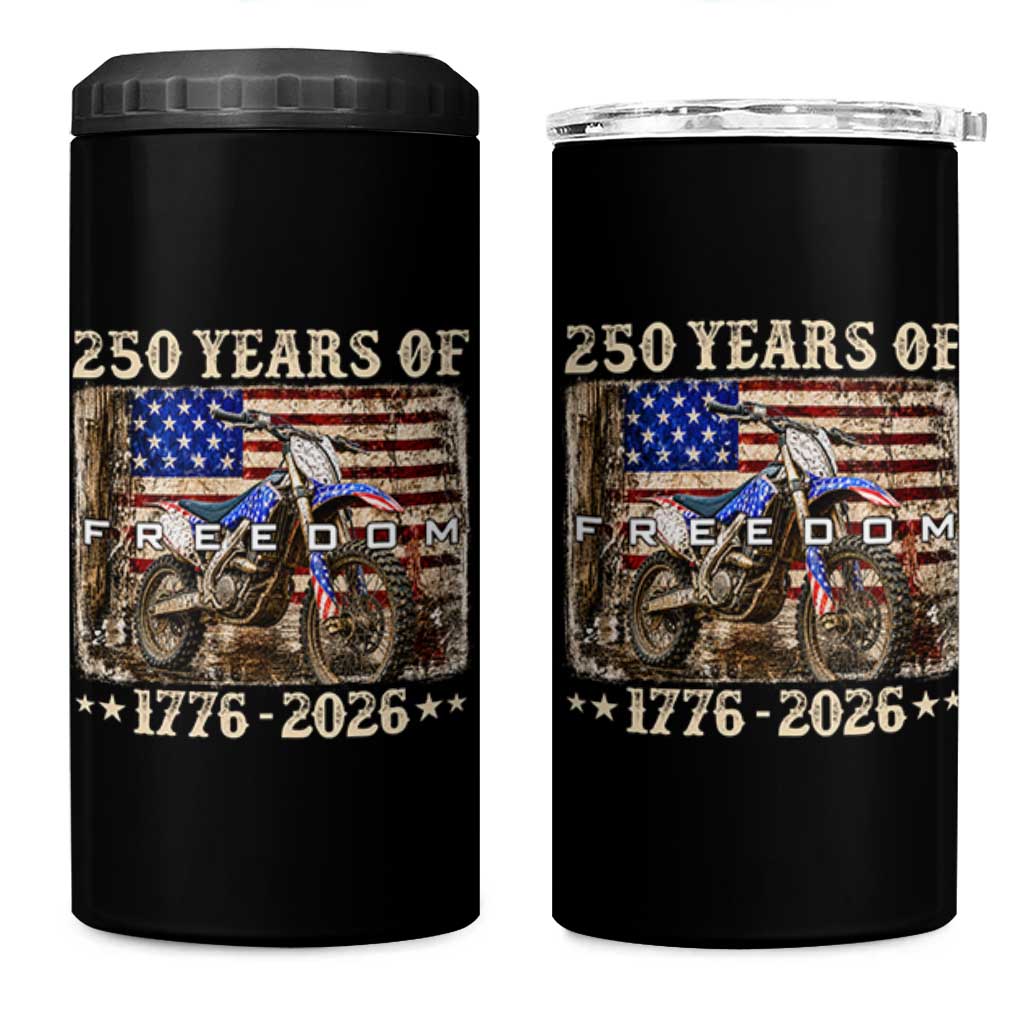 250 Years Of Freedom Dirt Bike Motocross 1776 2026 4 in 1 Can Cooler Tumbler