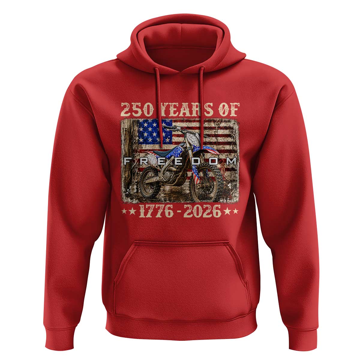 250 Years Of Freedom Dirt Bike Motocross 1776 2026 Hoodie