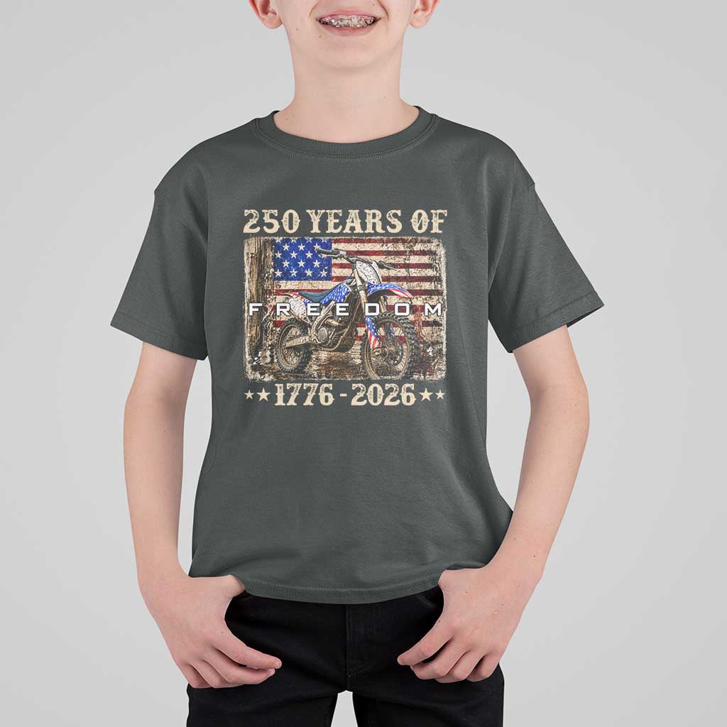 250 Years Of Freedom Dirt Bike Motocross 1776 2026 T Shirt For Kid