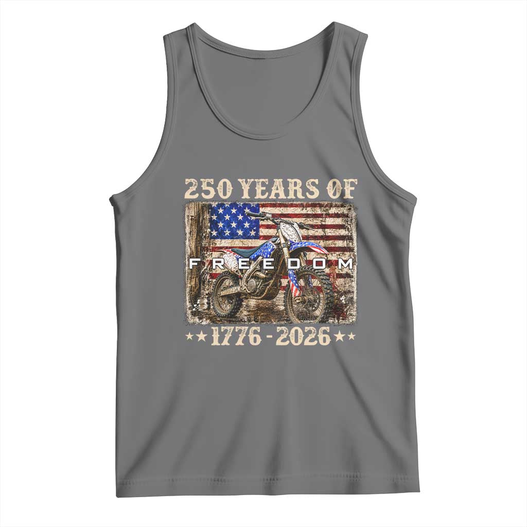 250 Years Of Freedom Dirt Bike Motocross 1776 2026 Tank Top