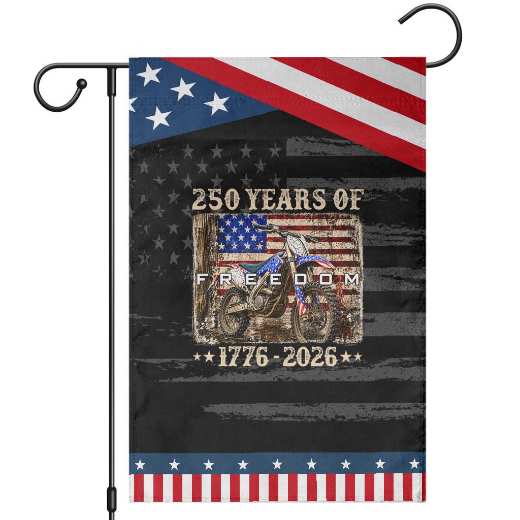 250 Years Of Freedom Dirt Bike Motocross 1776 2026 Patriotic Garden Flag