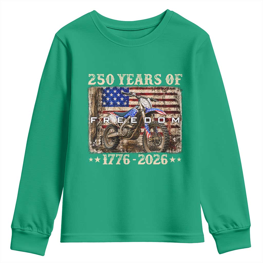 250 Years Of Freedom Dirt Bike Motocross 1776 2026 Youth Sweatshirt