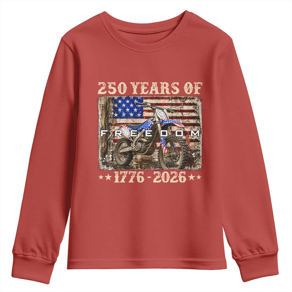250 Years Of Freedom Dirt Bike Motocross 1776 2026 Youth Sweatshirt