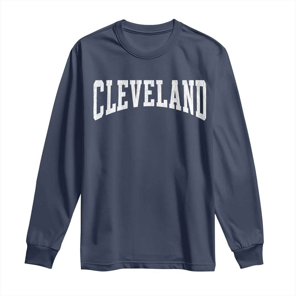 Cleveland Ohio OH City Throwback Design Vintage Long Sleeve Shirt