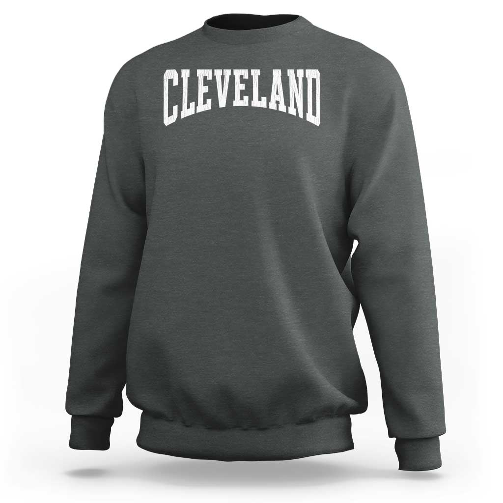 Cleveland Ohio OH City Throwback Design Vintage Sweatshirt