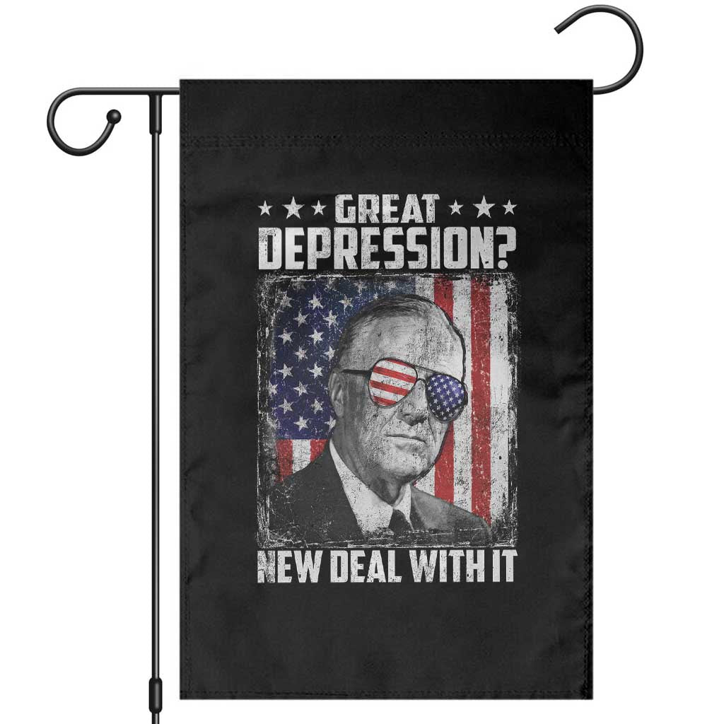 Franklin D Roosevelt Garden Flag Great Depression New Deal With It