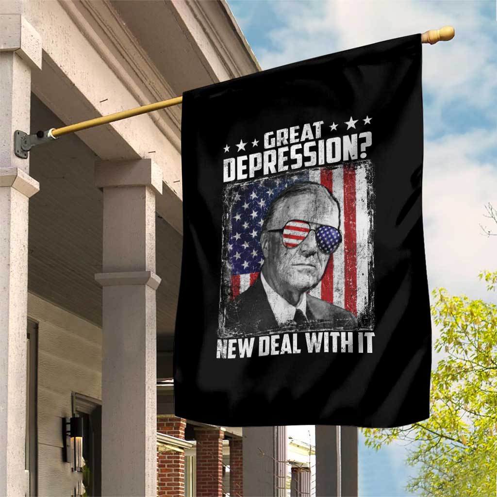 Franklin D Roosevelt Garden Flag Great Depression New Deal With It