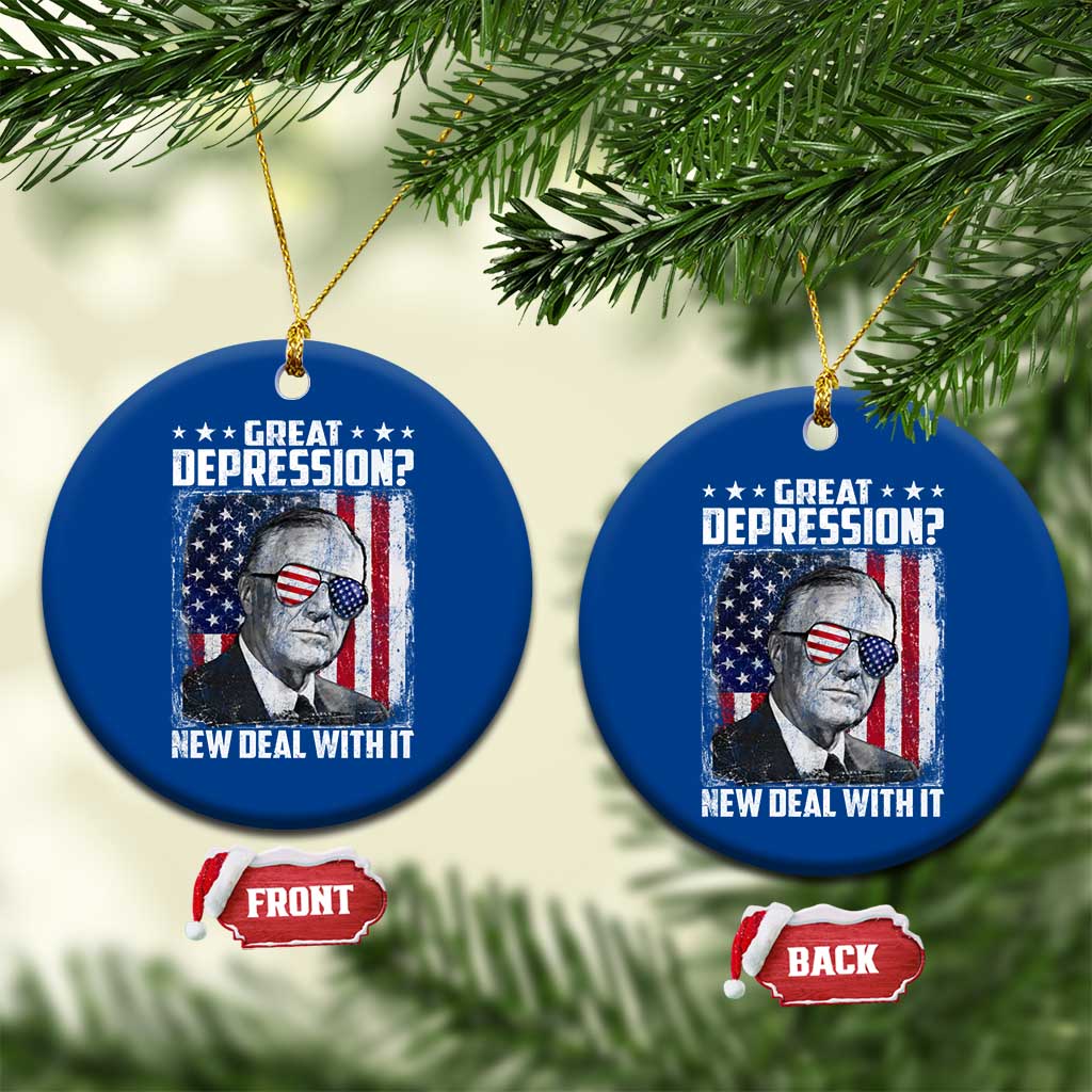 Franklin D Roosevelt Ceramic Ornament Great Depression New Deal With It