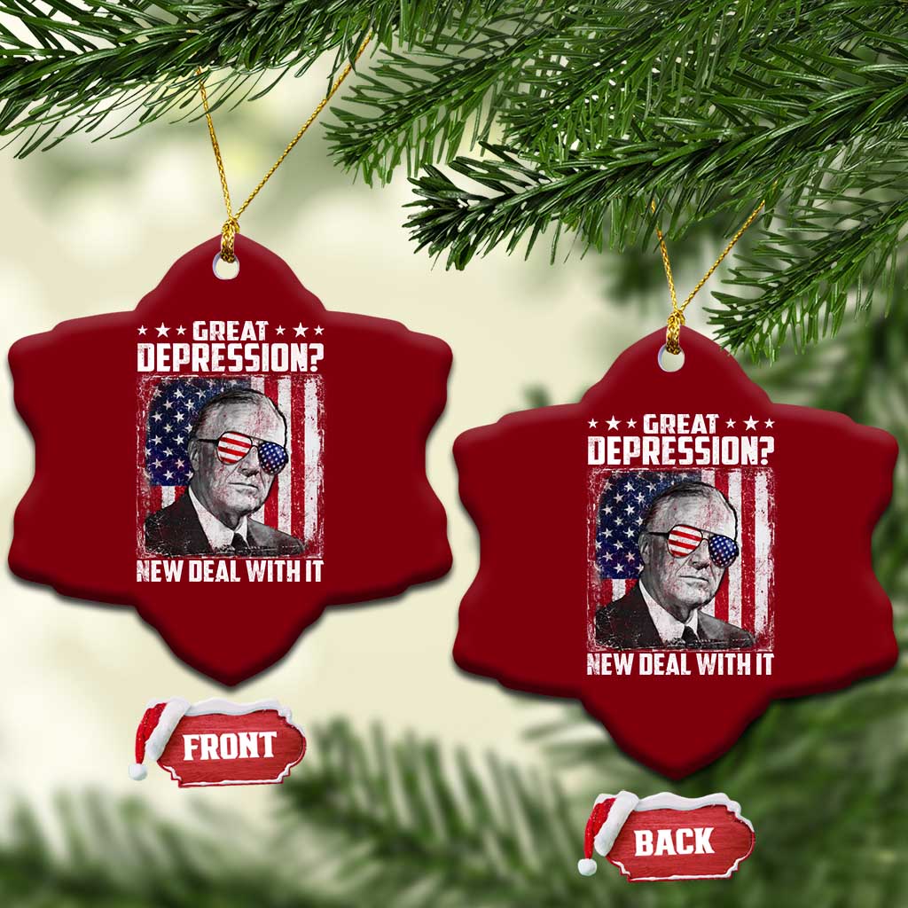 Franklin D Roosevelt Ceramic Ornament Great Depression New Deal With It